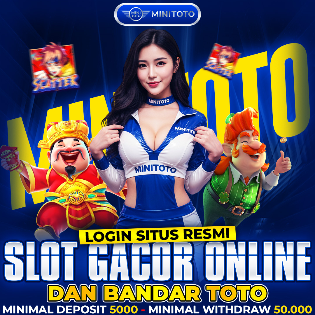 MINITOTO : Akses Instan Bandar Toto Terpopuler & Slot Gacor Maxwin Paling Sensasional